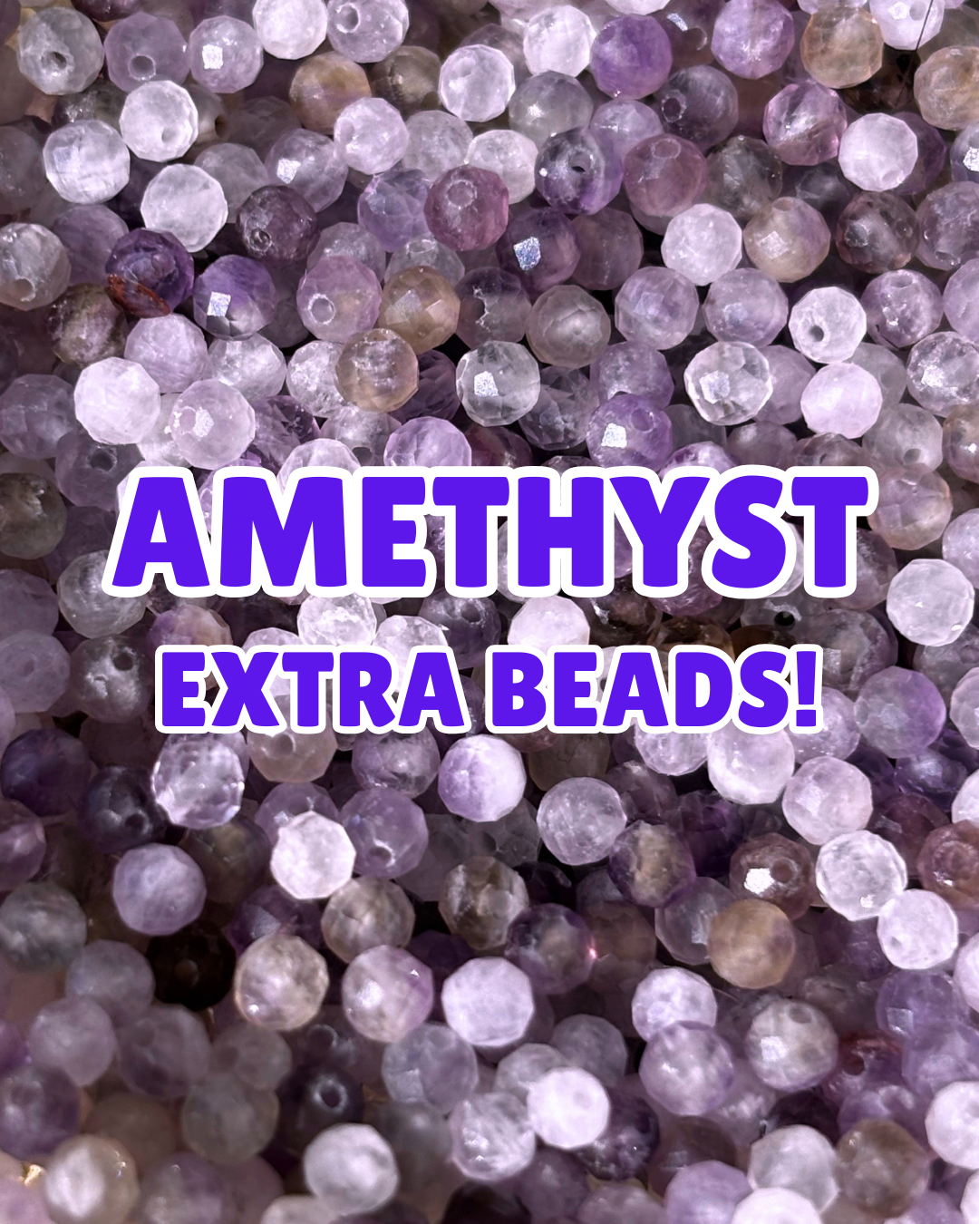 EXTRA Amethyst Beads